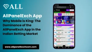 Why Mobile is King: The Dominance of the AllPanelExch App in the Indian Betting Market